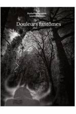 Douleurs fantômes af Dysto Photographie