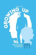 GROWING UP 1993 af Mattlock London