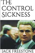 The Control Sickness af Jack Freestone