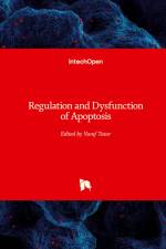 Regulation and Dysfunction of Apoptosis af Yusuf Tutar