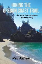 Hiking the Oregon Coast Trail af Ken Patton