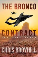 The Bronco Contract af Chris Broyhill