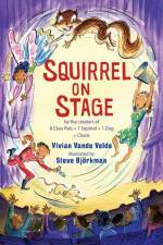 Squirrel on Stage af Vivian Vande Velde