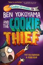 Ben Yokoyama and the Cookie Thief af Matthew Swanson