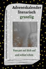 Adventskalender literarisch gruselig af Susanne Gripp