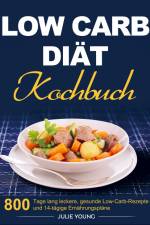 Low Carb Diät Kochbuch af Julie Young