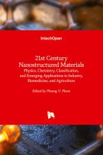 21st Century Nanostructured Materials af Phuong Pham