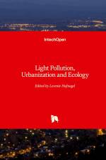 Light Pollution, Urbanization and Ecology af Levente Hufnagel