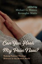 Can You Hear My Pain Now? af Michael G. Maness