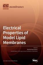 Electrical Properties of Model Lipid Membranes af Monika Naumowicz