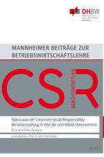 Status quo der Corporate-Social-Responsibility-Berichterstattung in DAX-30- und MDAX-Unternehmen af Johanna Müller