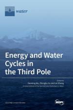 Energy and Water Cycles in the Third Pole af Yaoming Ma