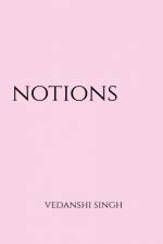 notions af Vedanshi Singh