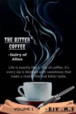 THE BITTER COFFEE af Riv
