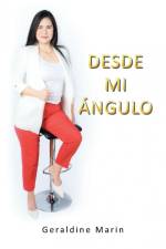 Desde Mi Ángulo af Geraldine Marin
