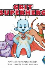 Grit Superhero af Kirsten Hunter