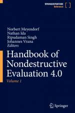 Handbook of Nondestructive Evaluation 4.0 af Norbert Meyendorf
