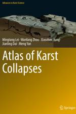 Atlas of Karst Collapses af Mingtang Lei
