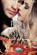 Fire & Gasoline Entre-Historias af Patricia Sutherland