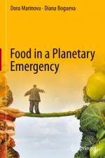 Food in a Planetary Emergency af Dora Marinova
