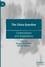 The China Question af Nicole Talmacs