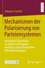 Mechanismen der Polarisierung von Parteiensystemen af Johannes Schmitt