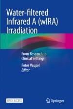 Water-filtered Infrared A (wIRA) Irradiation af Peter Vaupel