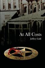 At All Costs af Jeffrey Galli