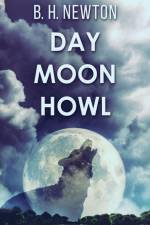 Day Moon Howl af B. H. Newton