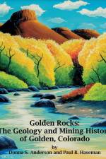 Golden Rocks af Donna S. Anderson