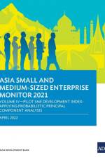 Asia Small and Medium-Sized Enterprise Monitor 2021 af Asian Development Bank