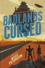 Badlands Cursed af Wade Peterson