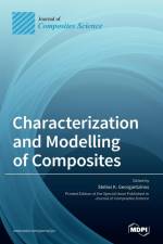 Characterization and Modelling of Composites