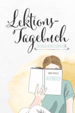 Lektionstagebuch - Buch deines Lebens af Jule Pieper