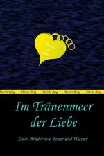 Im Tränenmeer der Liebe af Morris Berg