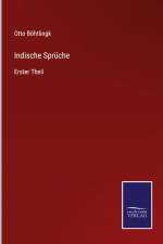 Indische Sprüche af Otto Böhtlingk