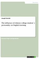 The influence of chinese college student´s personality on English learning af Joseph Kariuki