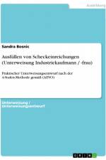 Ausfüllen von Scheckeinreichungen (Unterweisung Industriekaufmann / -frau) af Sandra Bosnic