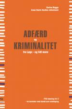 ADFÆRD og KRIMINALITET af Anna Maria Johansson