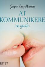 AT KOMMUNIKERE – en guide af Jesper Bay-Hansen