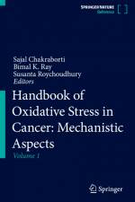 Handbook of Oxidative Stress in Cancer: Mechanistic Aspects af Sajal Chakraborti
