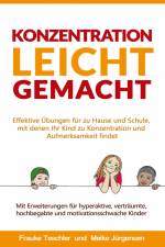 Konzentration leicht gemacht af Meike Jürgensen