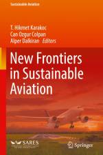 New Frontiers in Sustainable Aviation af T. Hikmet Karakoc