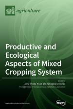 Productive and Ecological Aspects of Mixed Cropping System