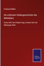 Die schönsten Heldengeschichten des Mittelalters af Ferdinand Bäßler