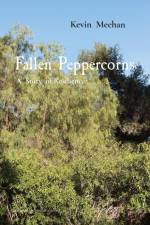 Fallen Peppercorns af Kevin J Meehan