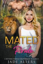 Mated to the Pride af Jade Alters