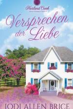 Brice, J: Versprechen Der Liebe af Jodi Allen Brice