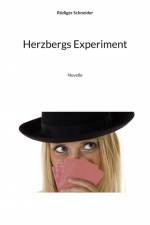 Herzbergs Experiment af Rüdiger Schneider