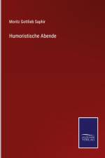 Humoristische Abende af Moritz Gottlieb Saphir